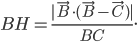 BH=\frac{|\vec{B}\cdot (\vec{B}-\vec{C})|}{BC}.