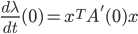 \frac{d\lambda}{dt}(0)=x^TA'(0)x