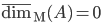 \operatorname{\overline{dim}_M}(A)=0